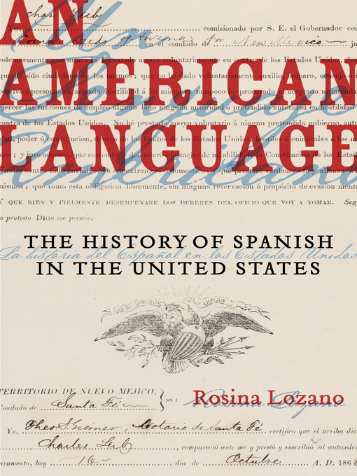 Title details for An American Language by Rosina Lozano - Available